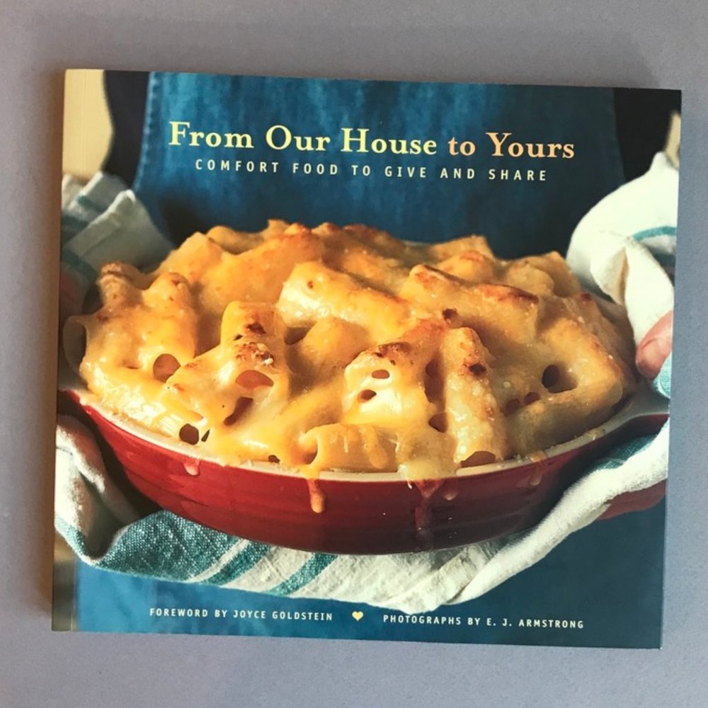 FROM OUR HOME TO YOURS Comfort Food Cook Book